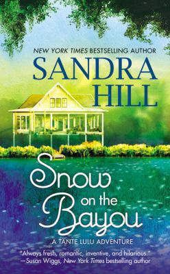 Snow on the Bayou Hill Sandra 