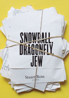 Snowball Dragonfly Jew Ross Stuart 