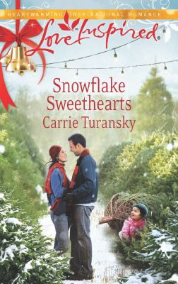 Snowflake Sweethearts Turansky Carrie 
