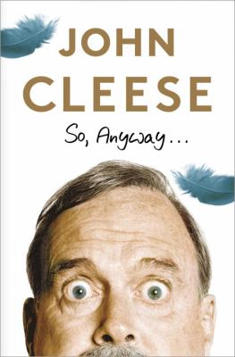So Anyway Cleese John 