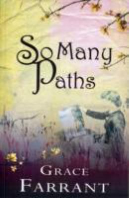So Many Paths Farrant Grace 