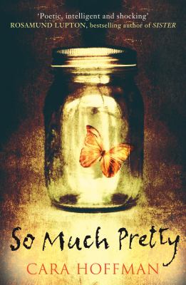 So Much Pretty Hoffman Cara 