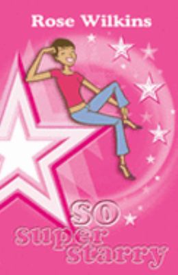 So Super Starry Rose Wilkins 