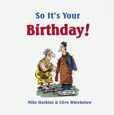So it s Your Birthday Haskins Mike 
