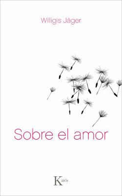 Sobre El Amor Jager Willigis 