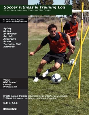 Soccer Fitness and Skill Training Pitfield Darren 