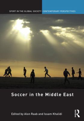 Soccer in the Middle East Khalidi Issam 