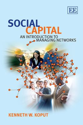 Social Capital Koput Kenneth W 
