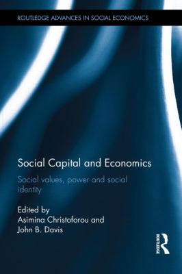 Social Capital and Economics 
