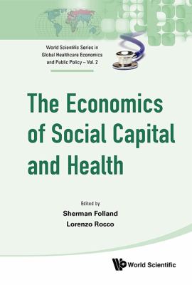 Social Capital and Health Scheffler Richard 