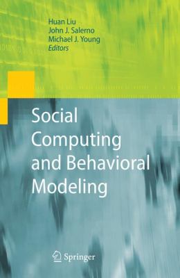 Social Computing and Behavioral Modeling 