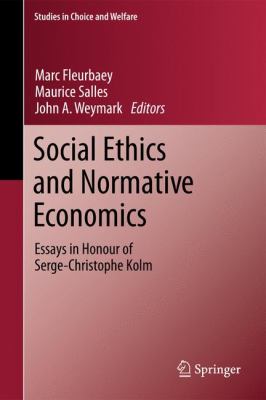 Social Ethics and Normative Economics Fleurbaey Marc 