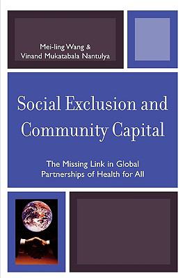 Social Exclusion and Community Capital 