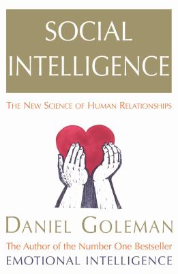 Social Intelligence Goleman Daniel 