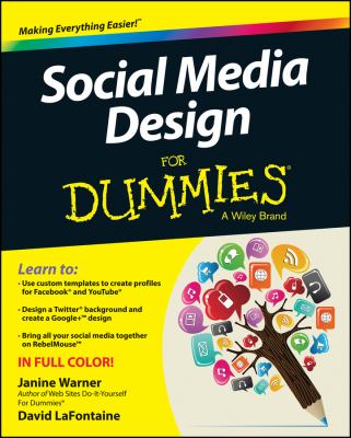 Social Media Design For Dummies LaFontaine David 