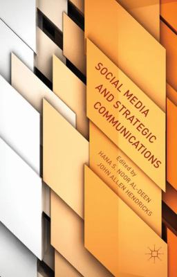 Social Media and Strategic Communications 