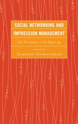 Social Networking and Impression Management 