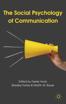 Social Psychology of Communication Hook Derek 