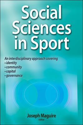 Social Sciences in Sport Maguire Joseph 