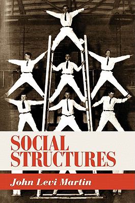 Social Structures Martin John Levi 