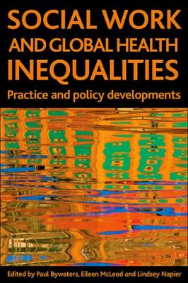 Social Work and Global Health Inequalities Bywaters 