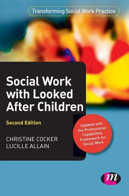 Social Work with Looked After Children 