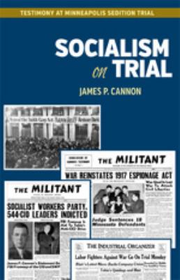 Socialism on Trial Cannon James P 