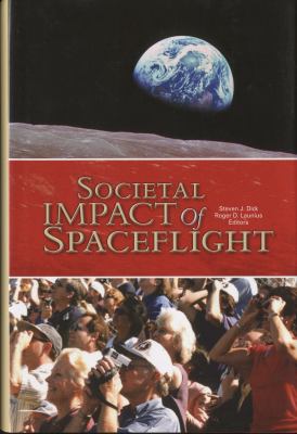 Societal Impact of Spaceflight Dick Steven J 