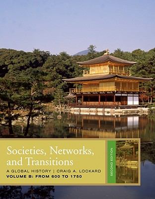 Societies Networks and Transitions Volume B 