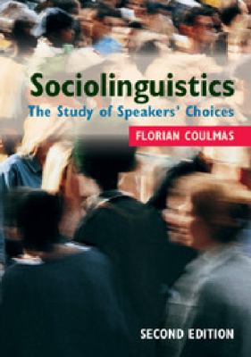 Sociolinguistics Coulmas Florian 