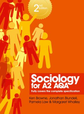 Sociology for A2 AQA Browne Ken 