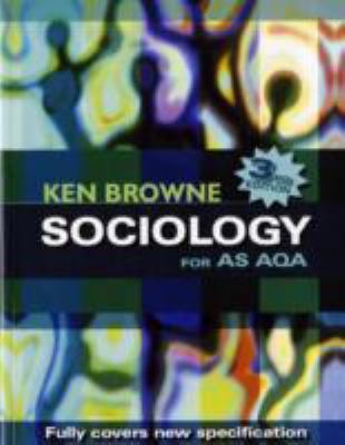 Sociology for as Aqa Browne Ken 