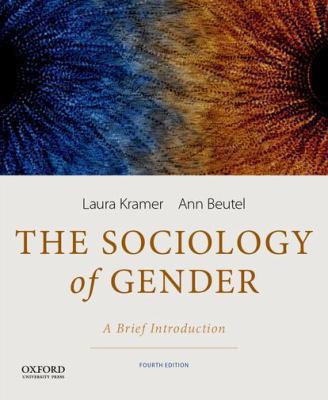 Sociology of Gender Kramer Laura 