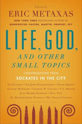 Socrates in the City Metaxas Eric 