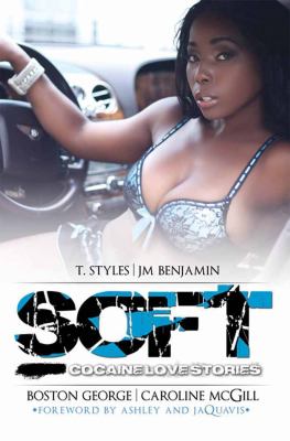 Soft Ashley Jaquavis Presents George Boston 