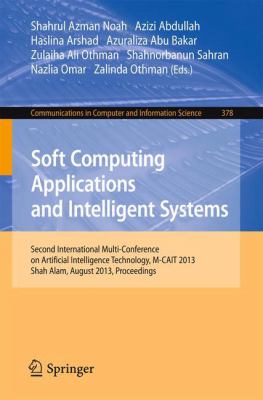 Soft Computing Applications and Intelligent Systems 