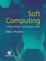 Soft Computing Pratihar D K 