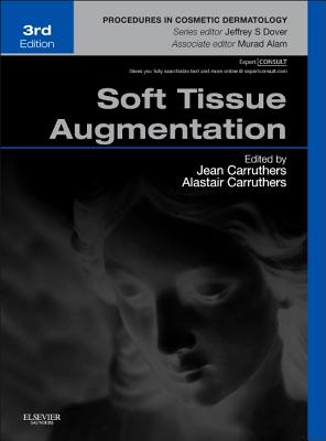 Soft Tissue Augmentation Carruthers Alastair 
