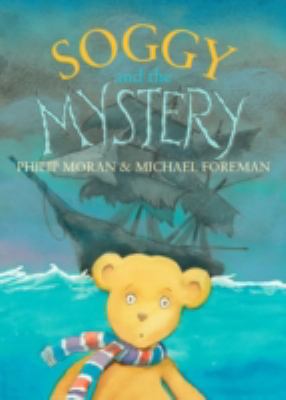 Soggy and the Mystery Philp Moran 