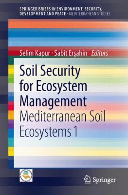 Soil Security for Ecosystem Management 