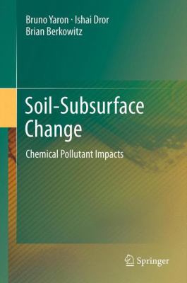 Soil Subsurface Change Yaron Bruno 