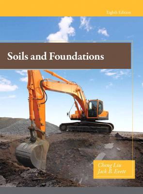Soils and Foundations Evett Jack B 