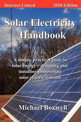 Solar Electricity Handbook 2010 Edition 