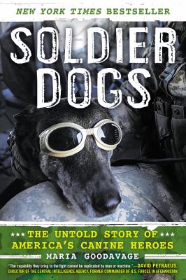 Soldier Dogs Goodavage Maria 
