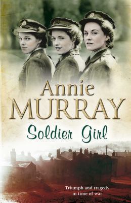 Soldier Girl Murray Annie 