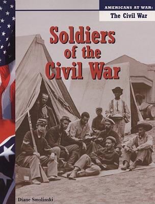 Soldiers of the Civil War 