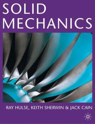 Solid Mechanics R Sherwin Keith 