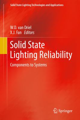 Solid State Lighting Reliability Van Driel Willem 