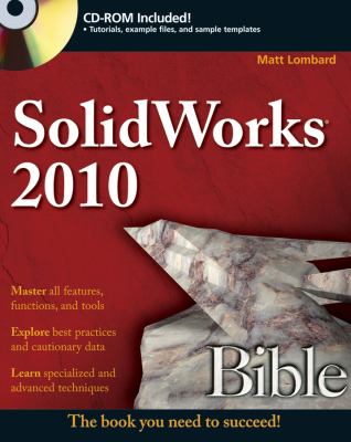 Solidworks 2010 Bible 