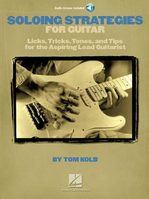 Soloing Strategies for Guitar 